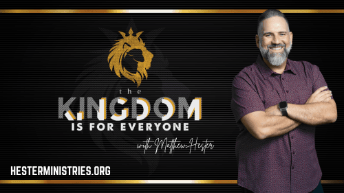 The Kingdom is for Everyone