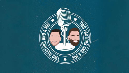 2 Pastors And A Mic - Jason Clark (From Podcast Episode 177)