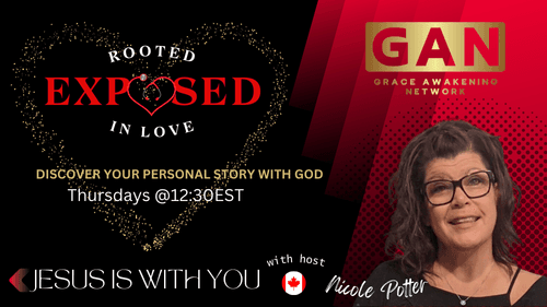 EXPOSED: Rooted In Love > Jesus Is With You