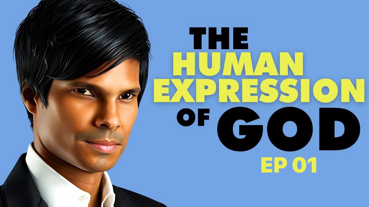 The Human Expression of God with Kirby de Lanerolle