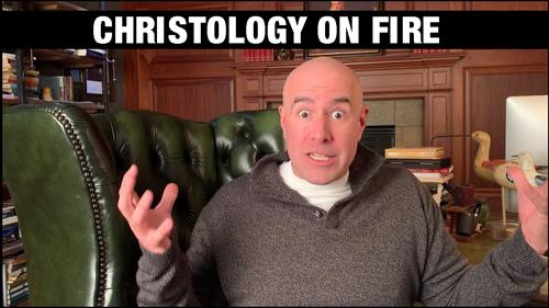 Christology on Fire