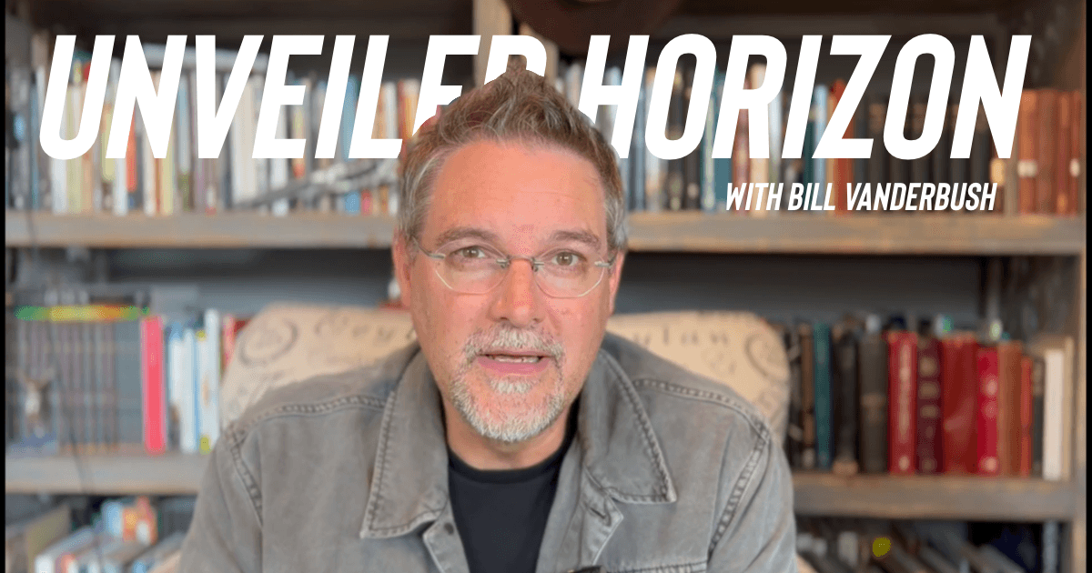 Unveiled Horizon with Bill Vanderbush EP18