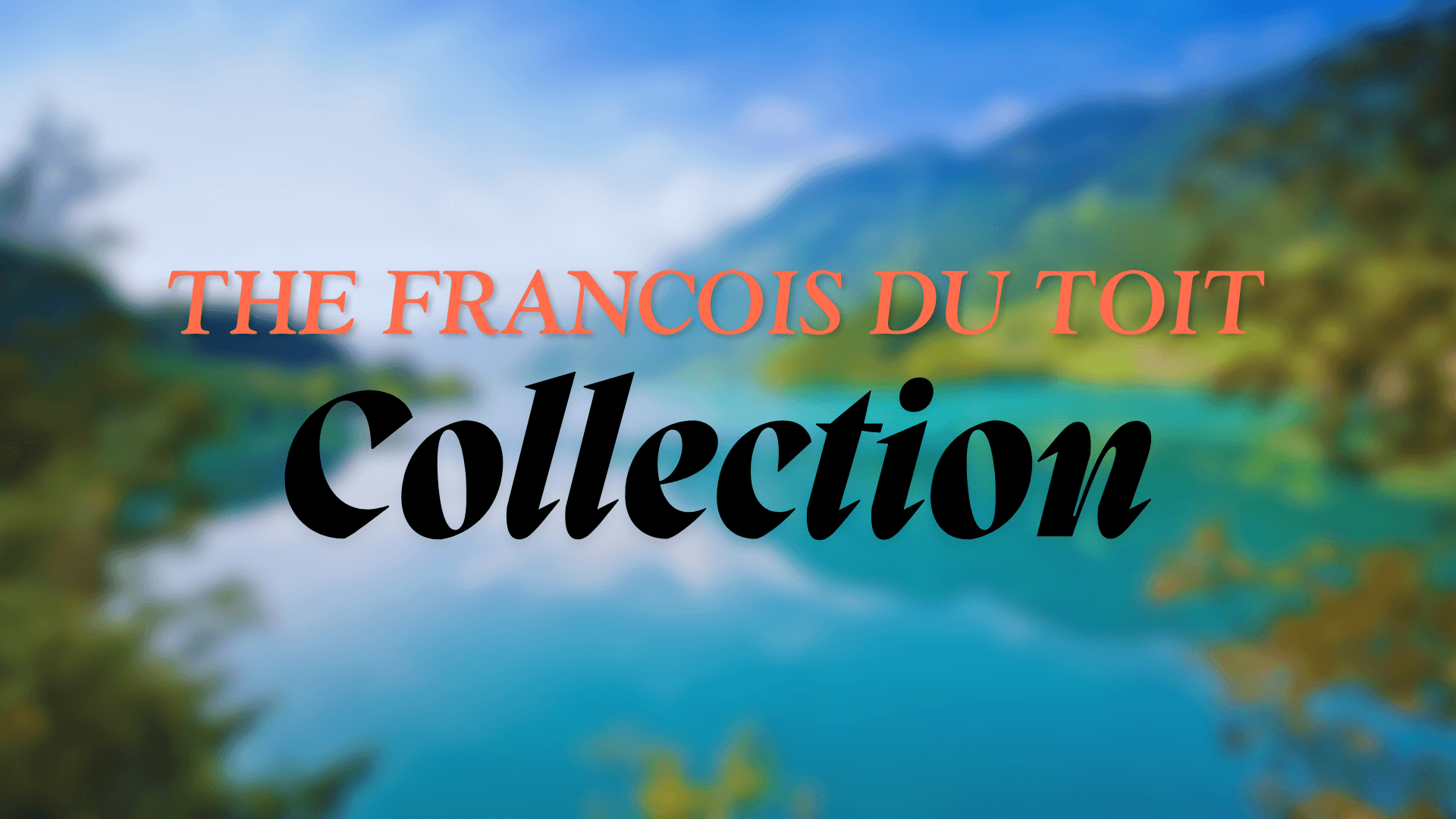 The Francois Du Toit Collection