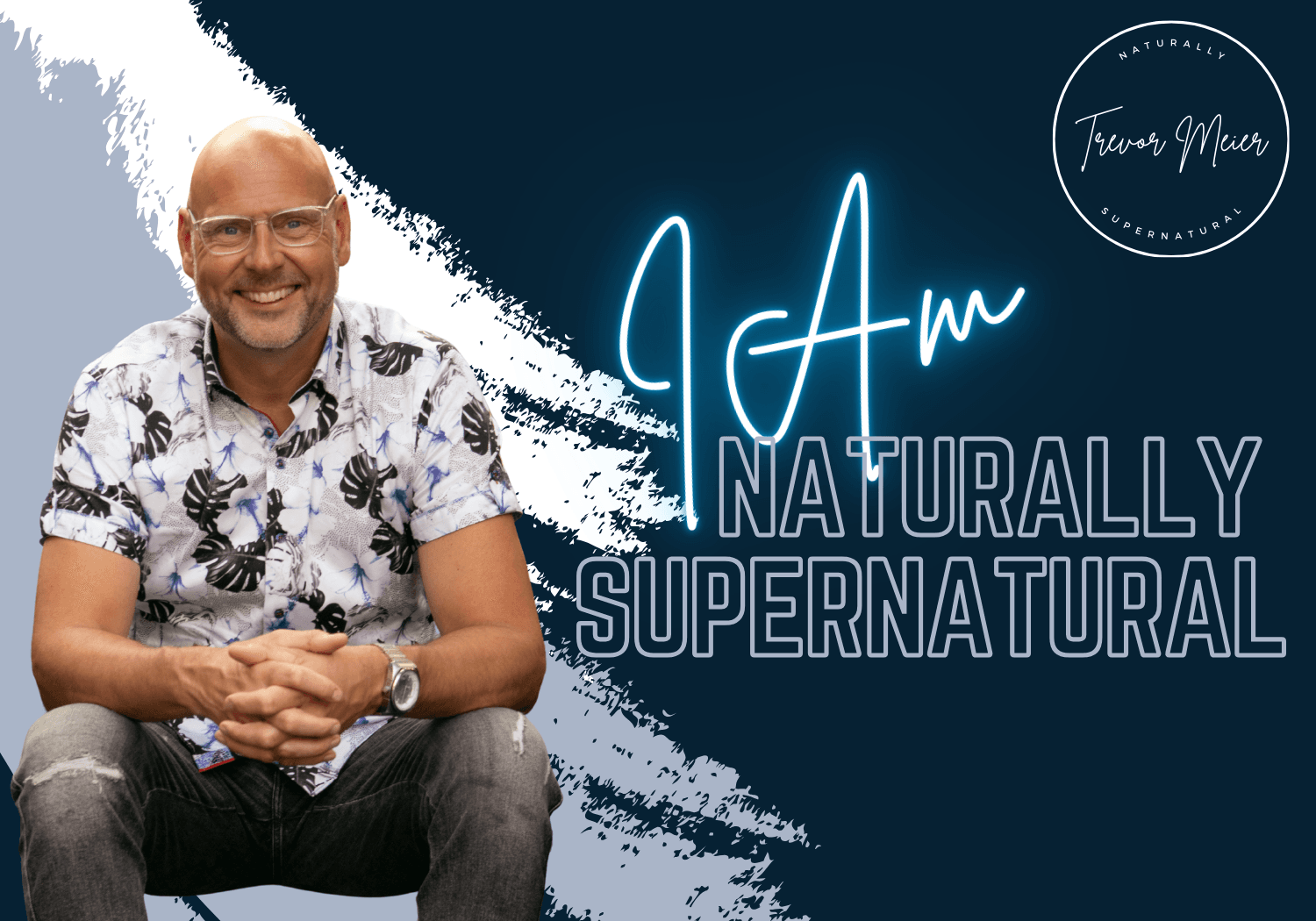 Naturally Supernatural with Trevor Meier EP 10