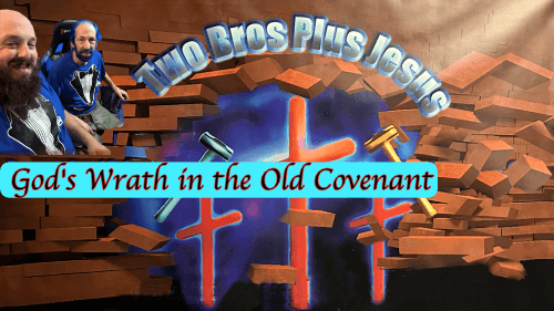 God's Wrath in the Old Covenant Explained