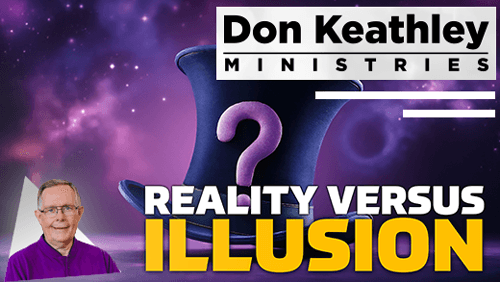 Reality Versus Illusion EP38