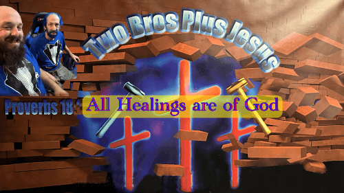 All Healings are of God