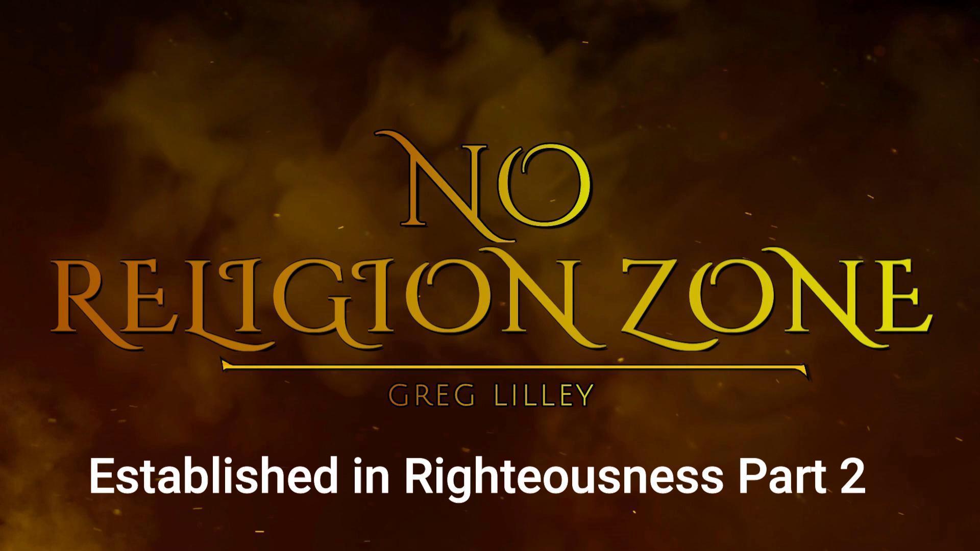 NRZEP35 Established in Righteousness Part 2