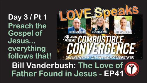 Combustible Conf. Day 3 - Pt 1 - Bill Vanderbush - EP41