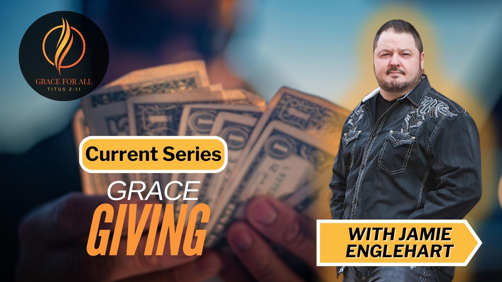 Grace Giving-Part 2: Living Generous