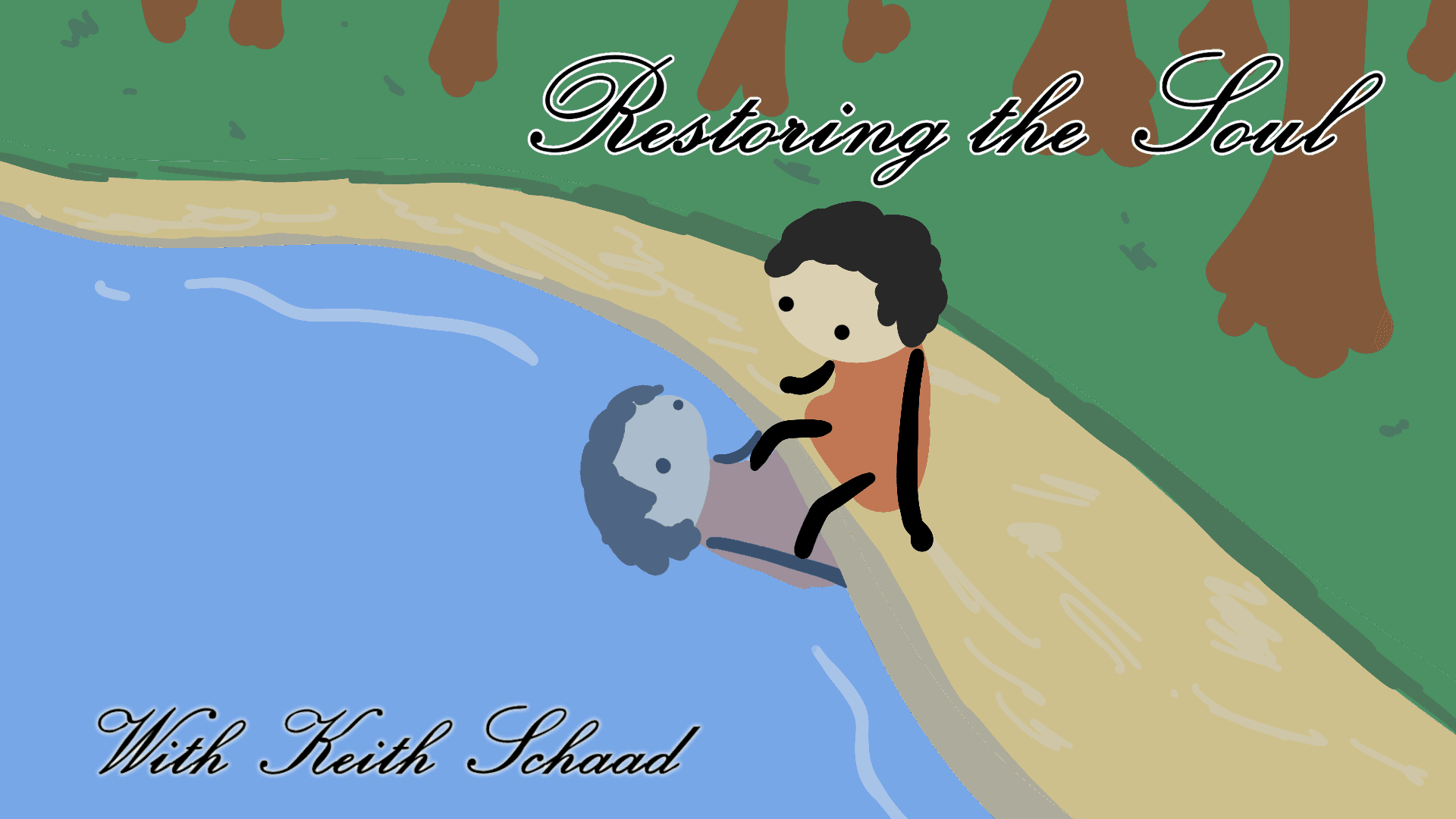 Restoring the Soul