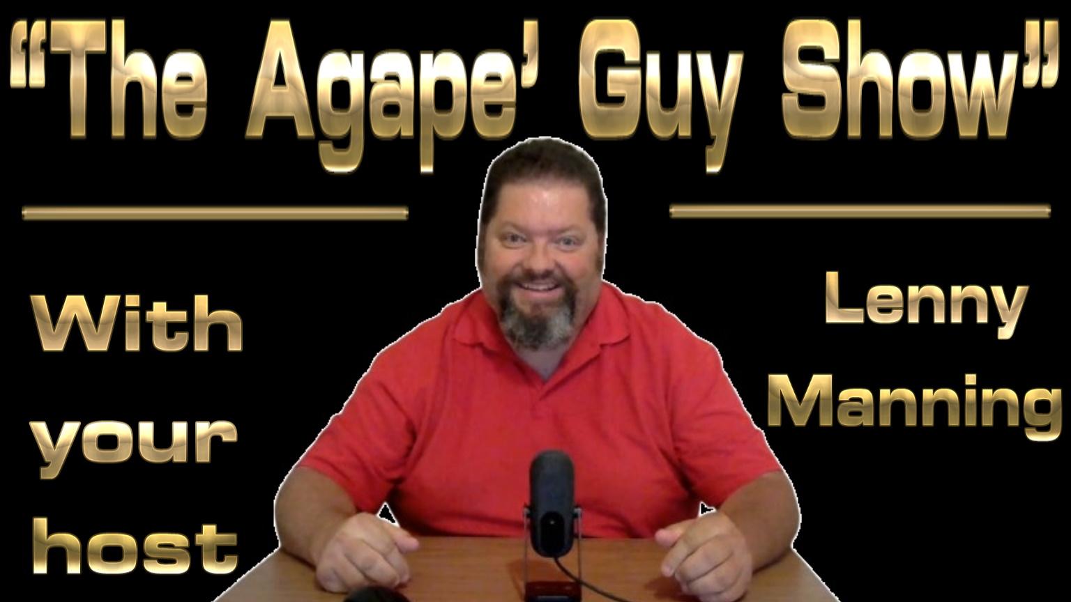 "The Agape' Guy Show" EP23