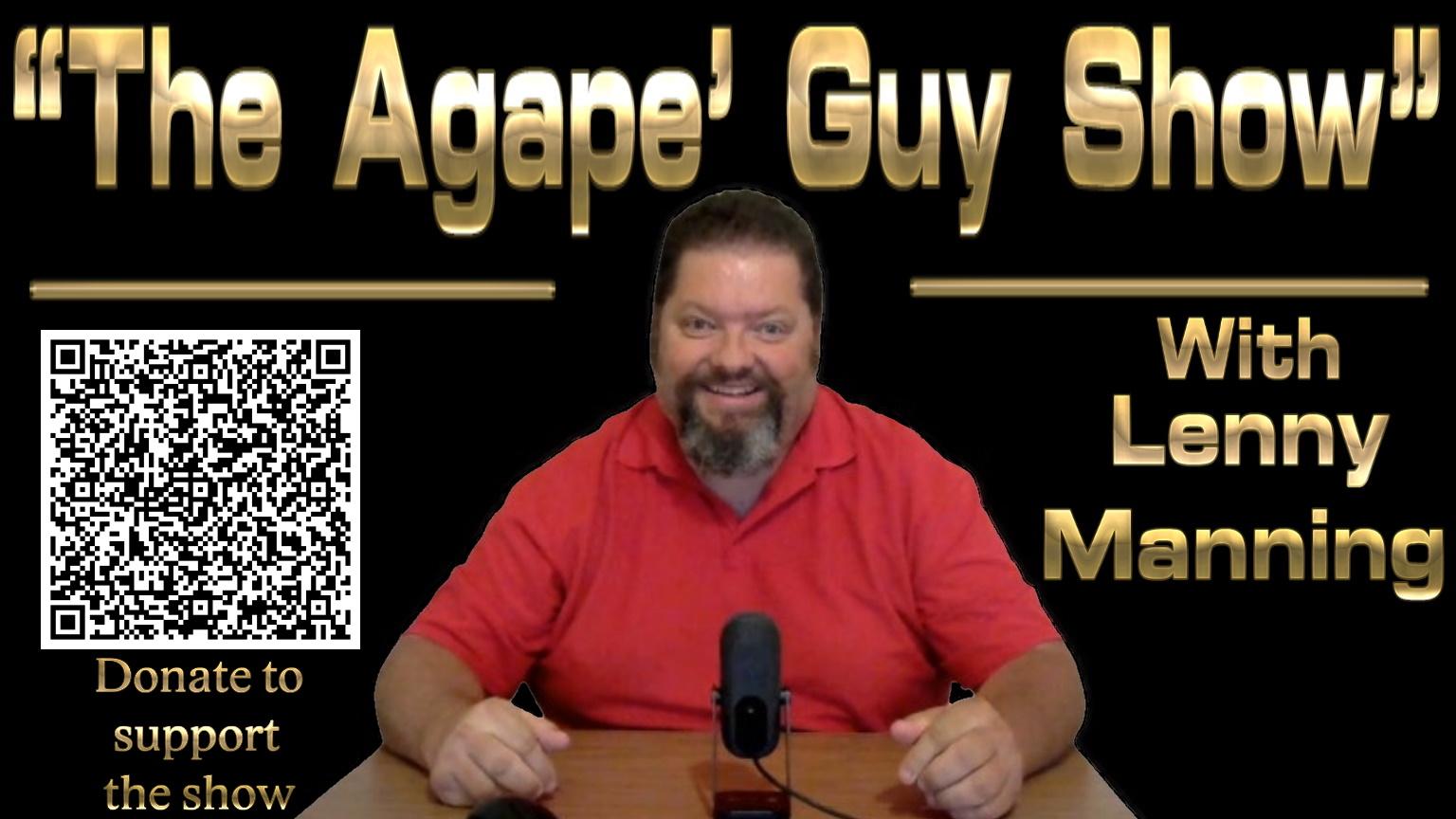 "The Agape' Guy Show" EP25