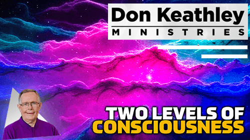 Two Levels Of Consciousness EP74