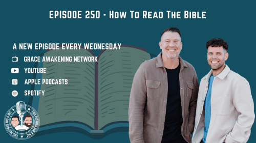 2 Pastors And A Mic - How To Read The Bible (From Podcast Episode 250)