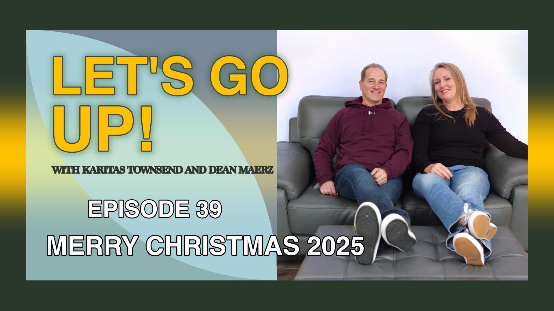 EP 39 - Merry Christmas 2025