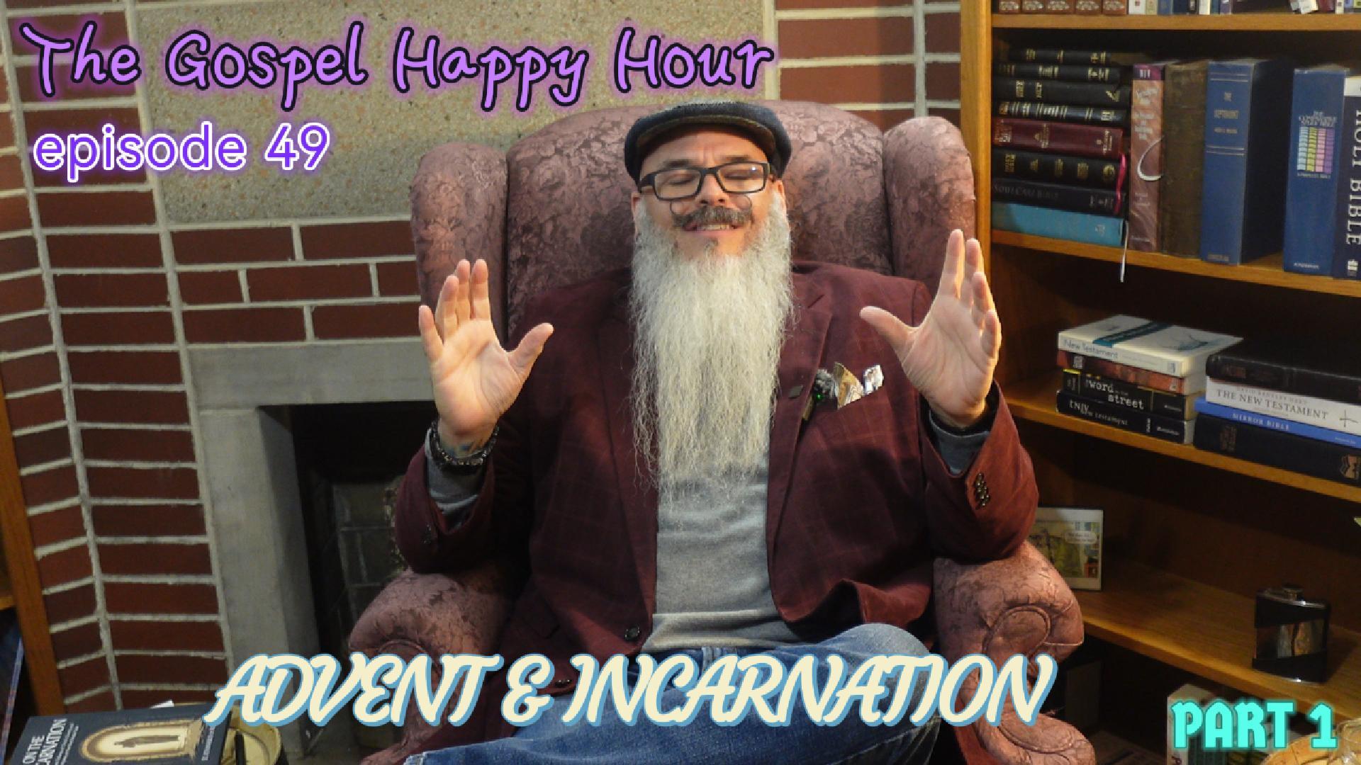 Advent and Incarnation