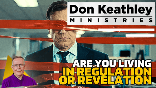 Are You Living In Regulation Or Revelation EP101