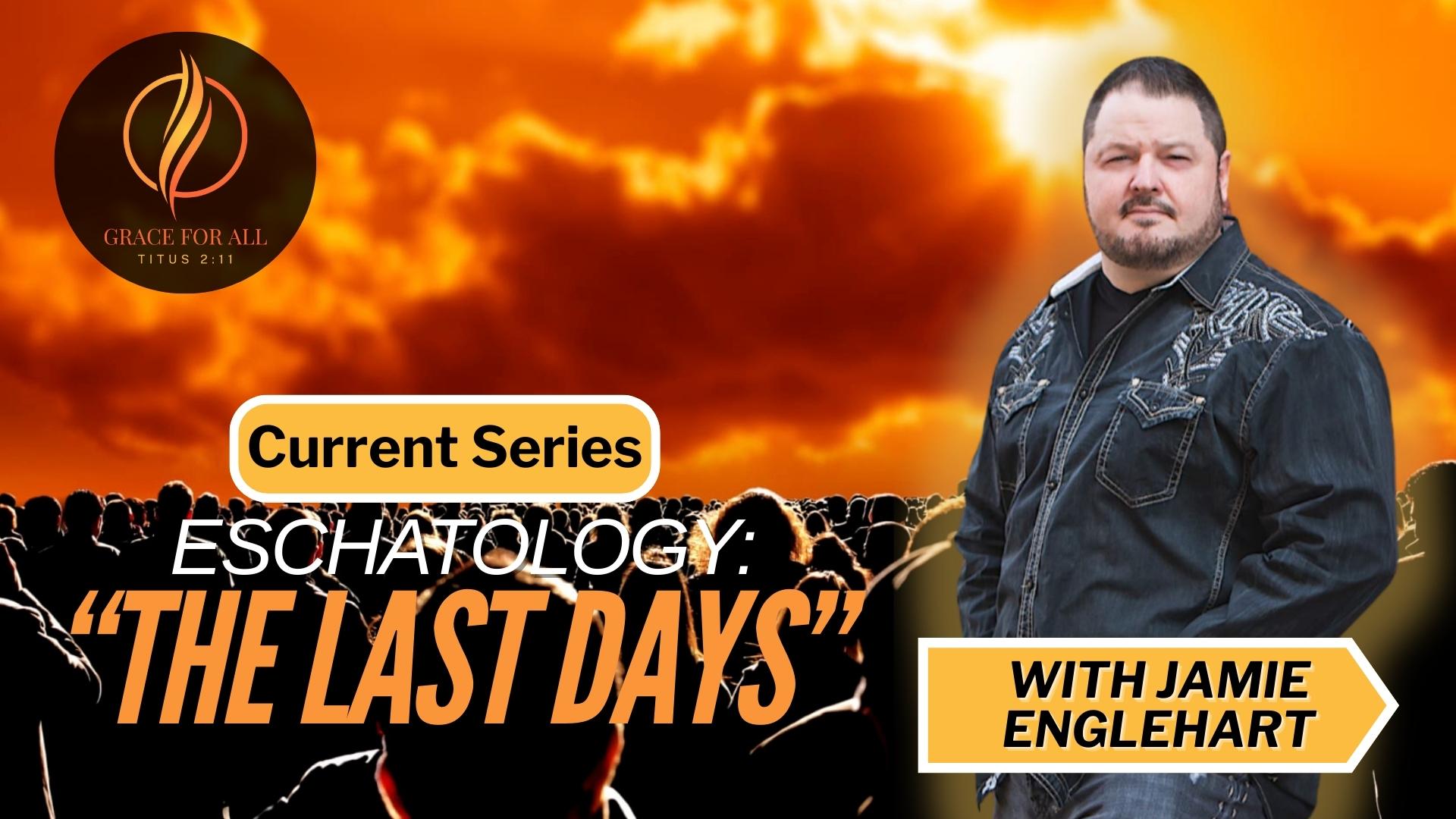 The Last Days Part 4