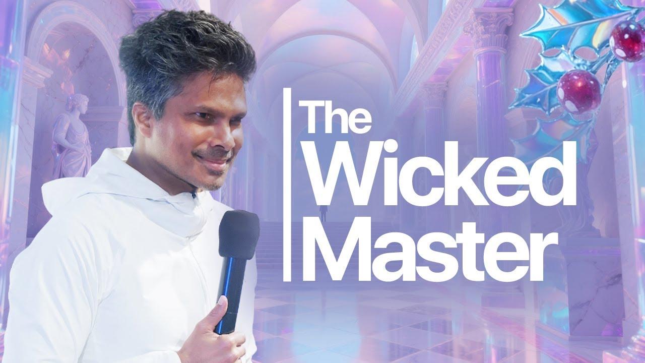 The Wicked Master | Kirby de Lanerolle (Part 02)