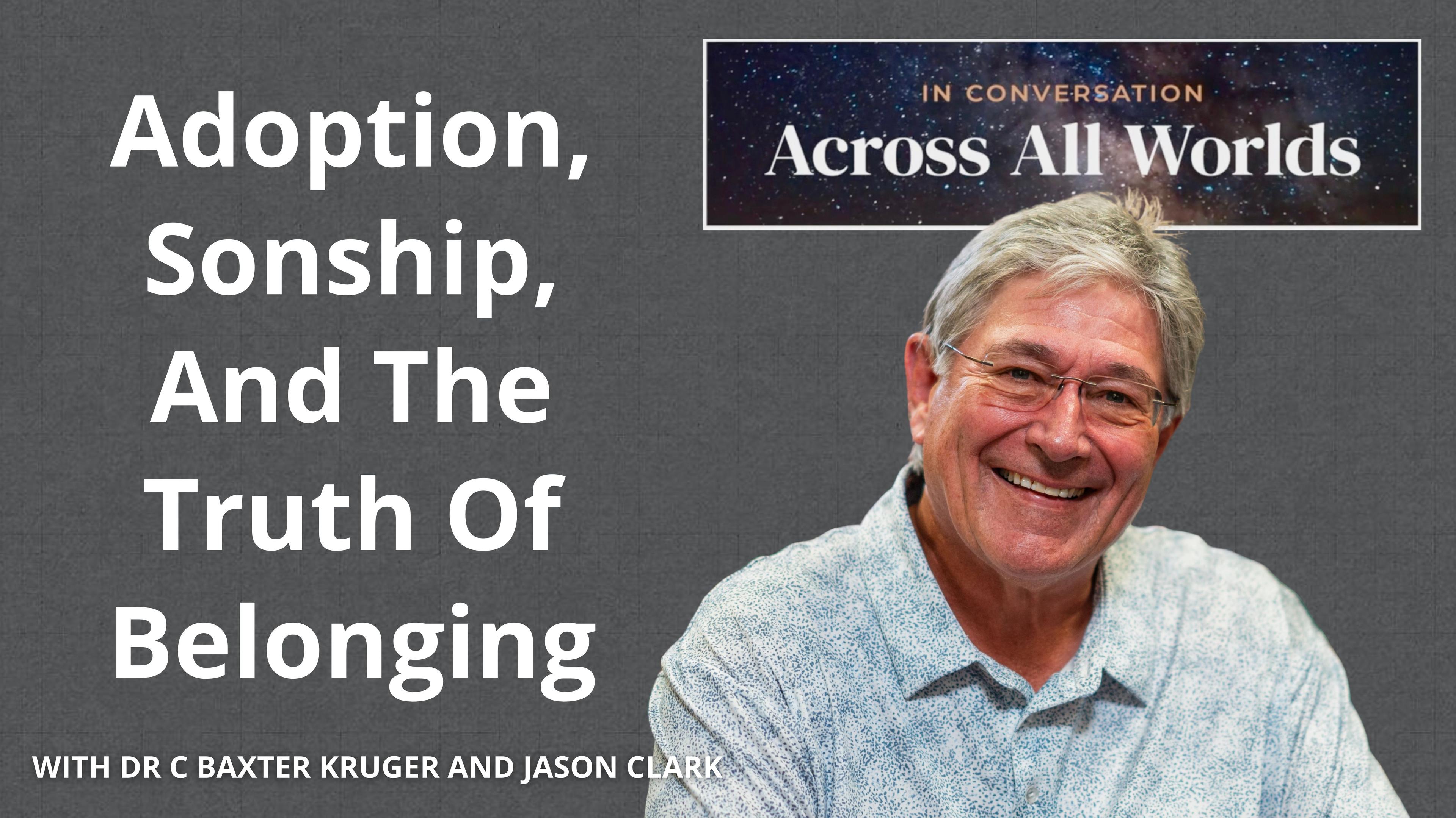 If We Always Belonged, Why Adoption? - Ep 79