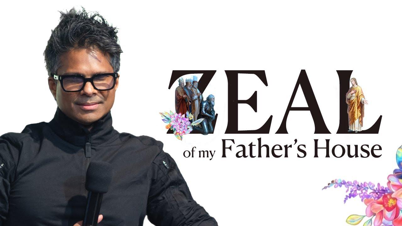 Zeal of My Father's House | Kirby de Lanerolle (Part 01)