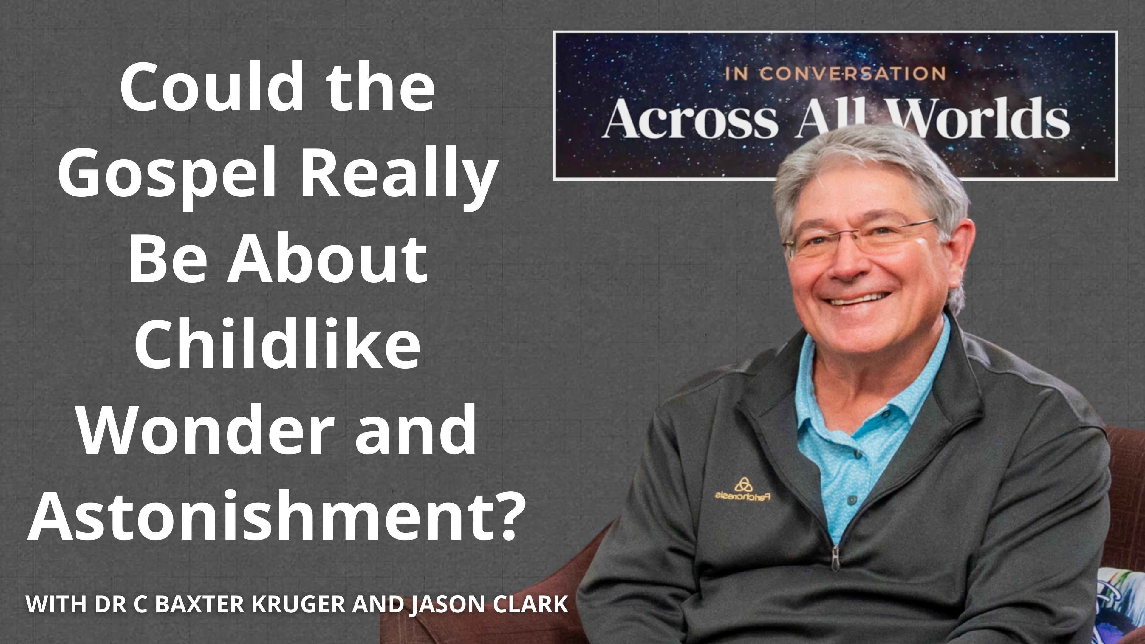 Enounter, Astonishment and Wonder - Ep 85