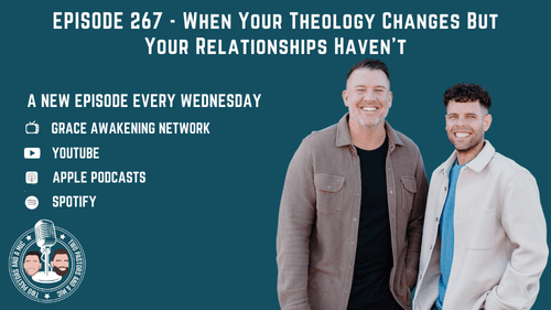 2 Pastors And A Mic - When Your Theology Changes But Your Relationships Haven't (From Podcast Episode 267)