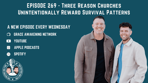 2 Pastors And A Mic - Three Reason Churches Unintentionally Reward Survival Patterns (From Podcast Episode 269)