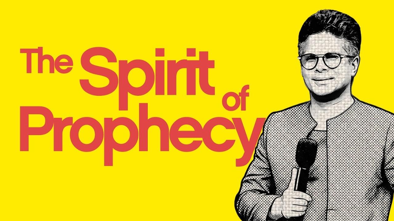 The Spirit of Prophecy: Beyond Predictions (Part 01)