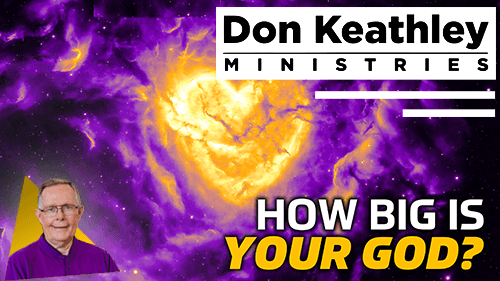 How Big is Your God EP108