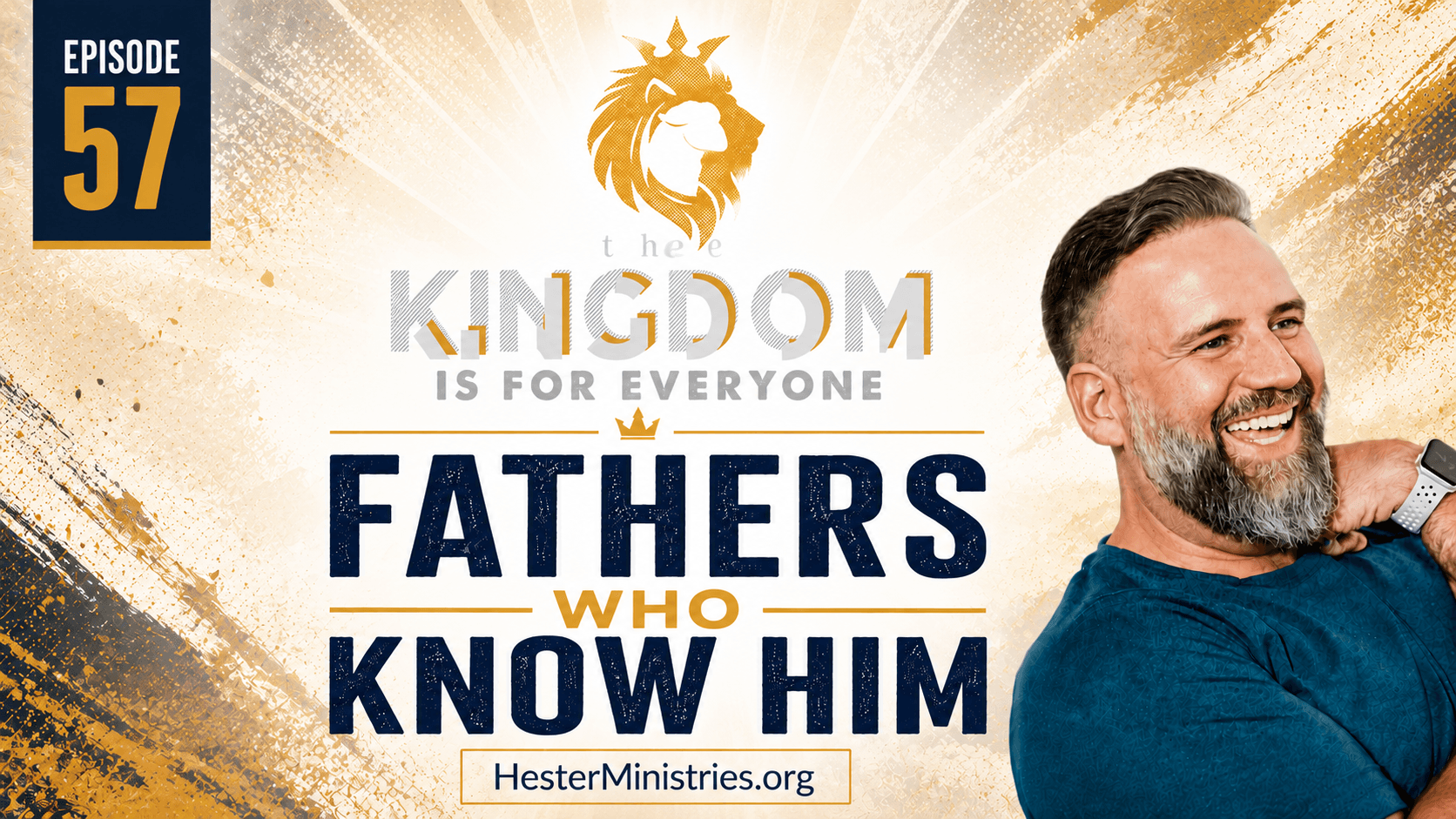 The Kingdom Is For Everyone with Matthew Hester - Episode 57