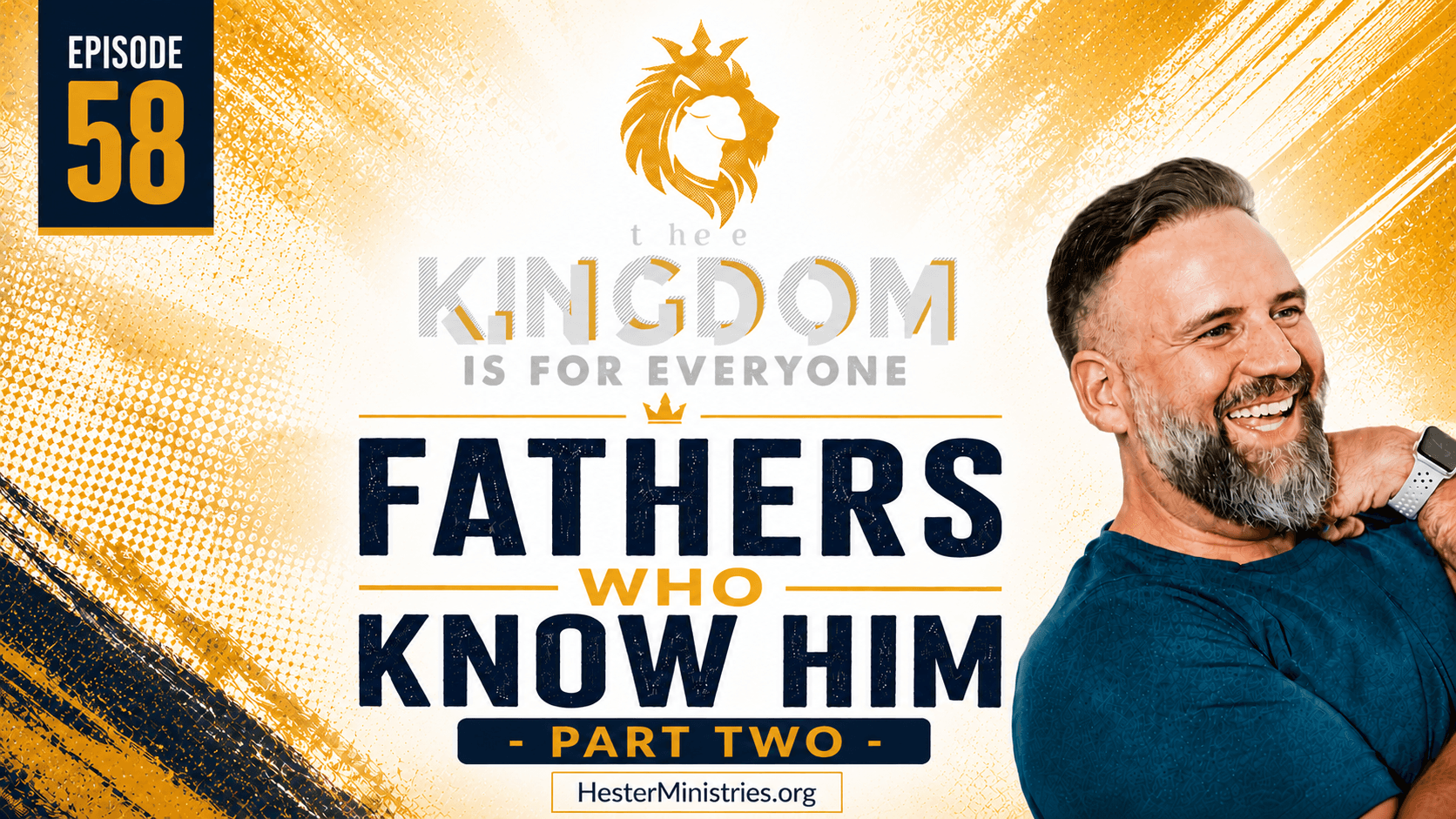 The Kingdom Is For Everyone with Matthew Hester - Episode 58