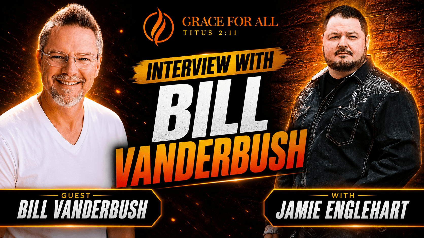 Becoming Childlike: Grace, Growth & Simplicity with Bill Vanderbush