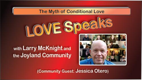 The Myth of Conditional Love - EP07