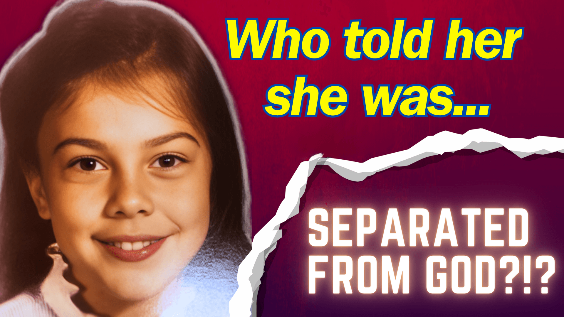 Who Told Her She Was Separated From God?!? EP02