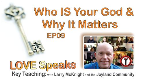 Who IS Your God & Why It Matters - EP09