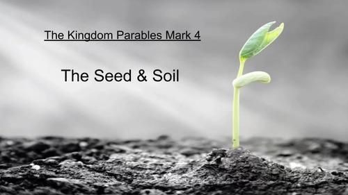 Kingdom Parables - The Seed & Soil - EP09