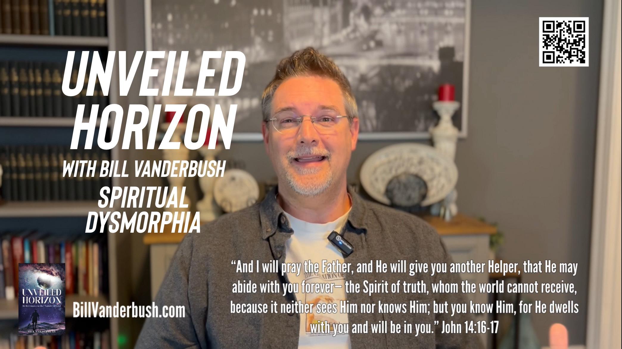 Unveiled Horizon With Bill Vanderbush EP15