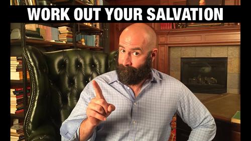 Work Out Your Salvation