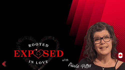 Exposed: Rooted in Love